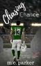 [Gilcrest University Guys 01] • Chasing Chance